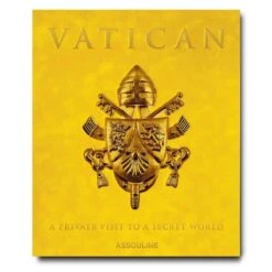 Assouline Vatican: A Private Visit To A Secret World Book